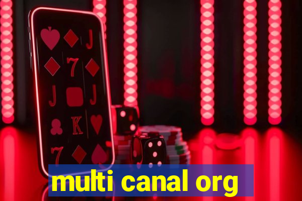 multi canal org